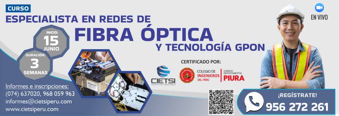curso especialista en redes de fibra Optica y tecnologIa gpon 2024